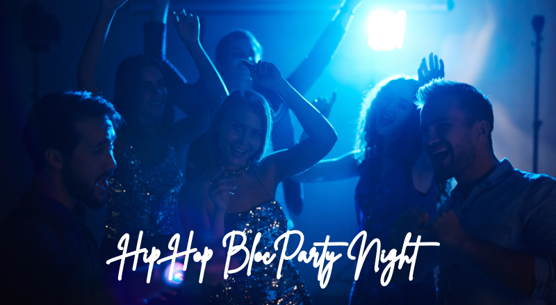 Hip Hop BlocParty Night